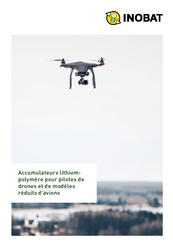  Informations sur les batteries LiPo pour le vol de drones et de modèles réduits